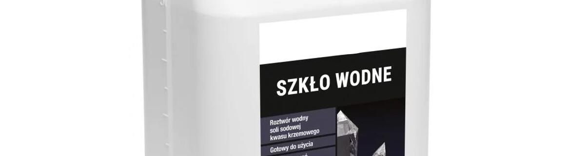 Szkło wodne – właściwości i zastosowanie