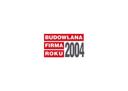 Budowlana Firma Roku 2004